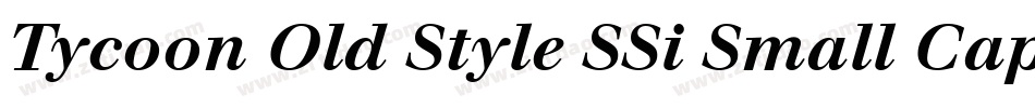 Tycoon Old Style SSi Small Caps字体转换